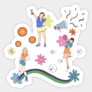 girls just want to have fun Sticker